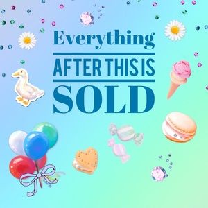 Everything after this is SOLD/UNAVAILABLE !